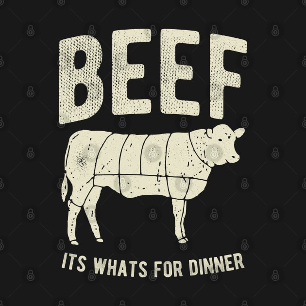 Beef It's Whats For Dinner by JakeRhodes