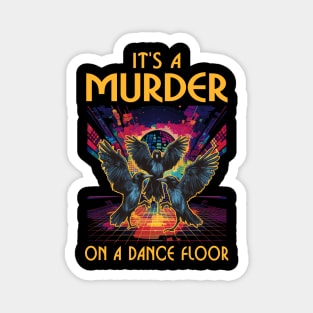 Funny Pun Dance Gifts Disco Club Party Dancing Magnet