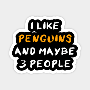 Penguins And 3 People Magnet