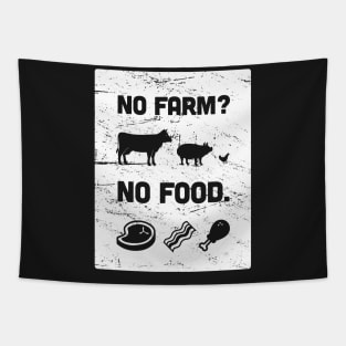 No Farm? No Food. | Funny Farmer Design Tapestry