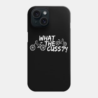 What The Cuss?! in White Phone Case