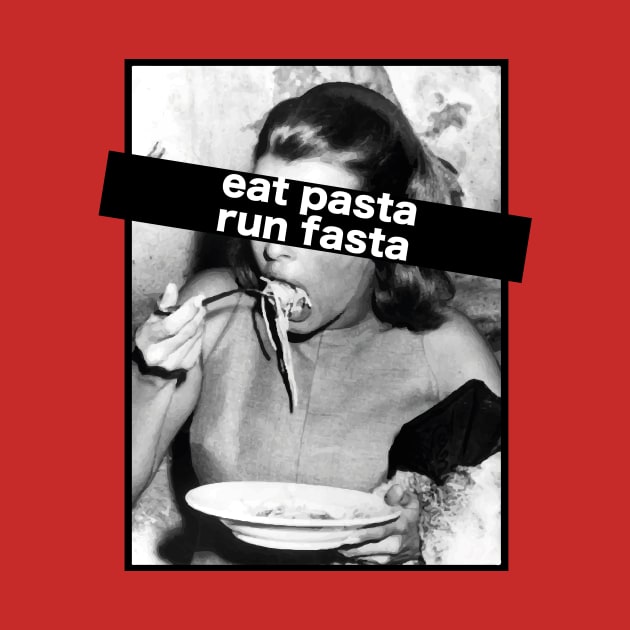 Eat pasta run fasta by SimoMetal