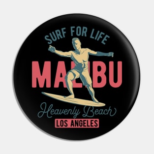 Surf For Life Malibu Pin