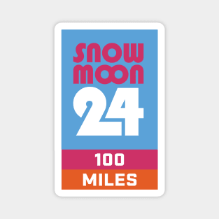 Snow Moon 24 - 100 Mile Finisher Magnet