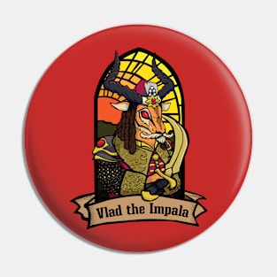 Vlad the Impala Pin