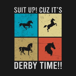 Vintage Derby Time Horse Race Men Women, Funny Retro Kentucky Derby Suit churchill downs T-Shirt