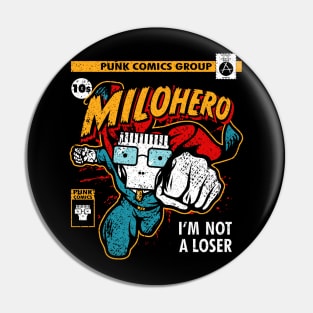 Milohero Pin