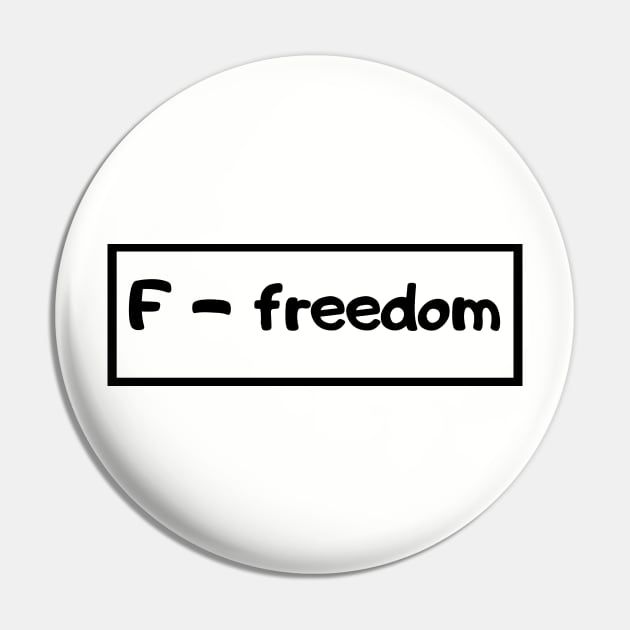 Freedom Pin by WordsGames