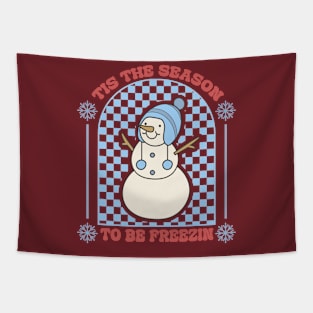 Tis the season to be freezin Tapestry