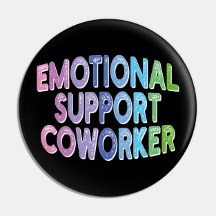 emotional support coworker Pin