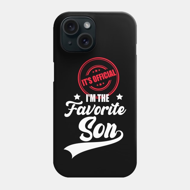 It's official i'm the favorite son, favorite son Phone Case by Bourdia Mohemad