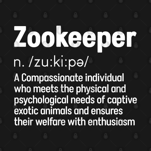 Zookeeper Definition Animal Lover by White Martian