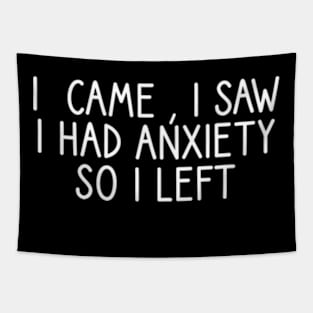 Funny Anxiety Quote Tapestry