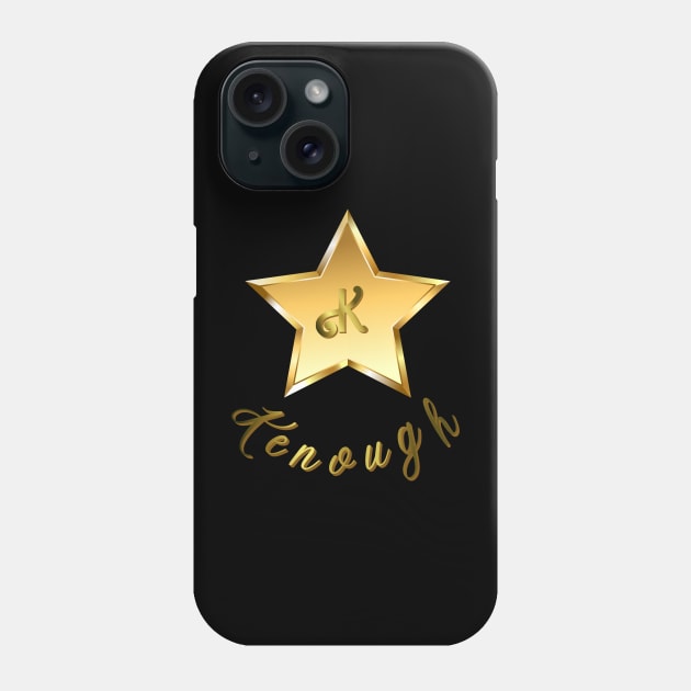 Kenough star Phone Case by Virshan