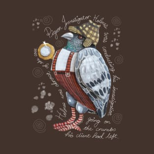 Pet Detective Pigeon T-Shirt