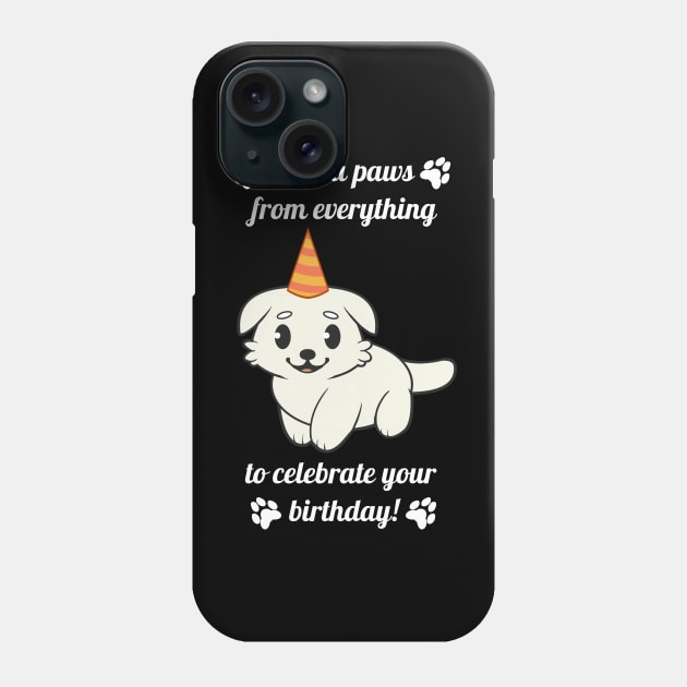 Party White Labrador: Take a Paws from Everything to Celebrate your Birthday Black Text Phone Case by JaychelDesigns