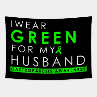 I Wear Green For My Husband - Gastroparesis Tapestry