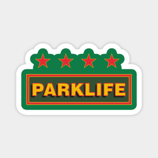 PARKLIFE Magnet