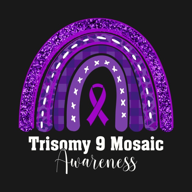 Trisomy 9 Awareness Day Purple Rainbow Mom Dad Parent by TeeA