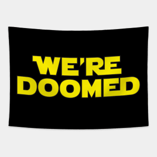 We're Doomed. Tapestry