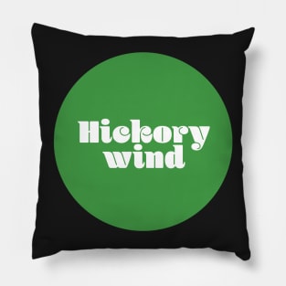 Hickory Wind Pillow