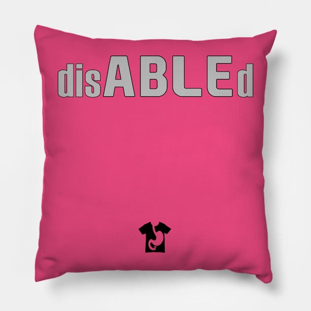 disABLEd Pillow by theenvyofyourfriends