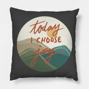 Choose Joy Pillow