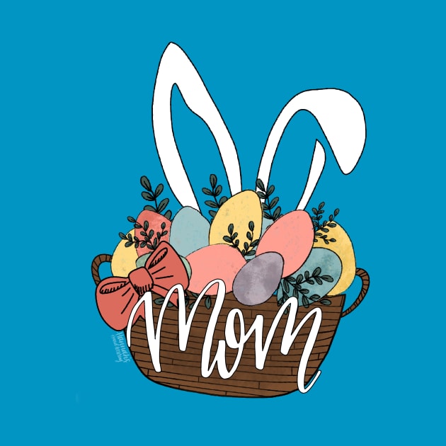 Easter Mom by Hannah’s Hand Lettering