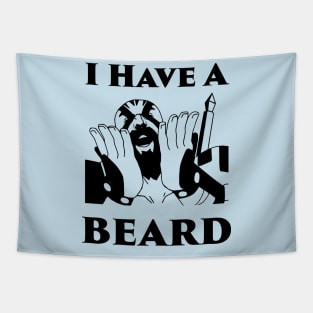 Grog- I have a Beard! Tapestry