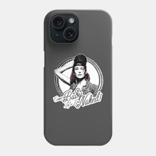 Teetor - Come on Baby, Let's get Naked! Phone Case