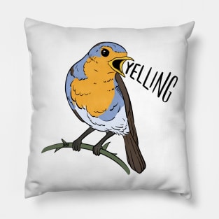 bird YELLING Pillow