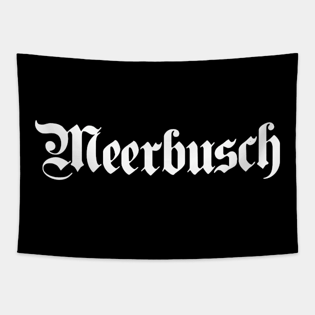 Meerbusch written with gothic font Tapestry by Happy Citizen