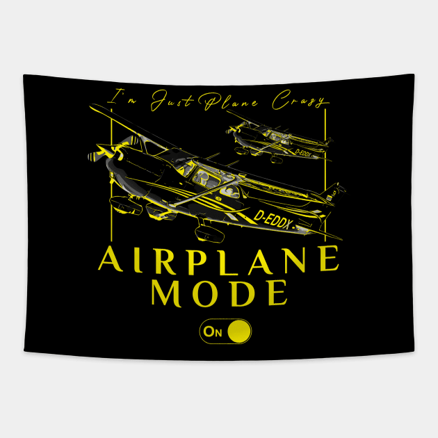 Pilot C172 Flying Gift Airplane Mode T-Shirt I'm just plane crazy yellow version Tapestry by aeroloversclothing