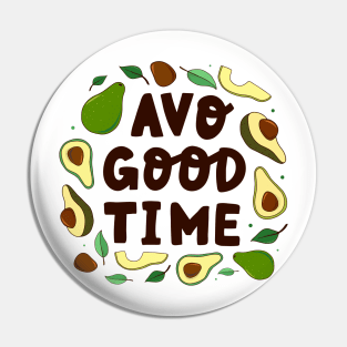 avo good time avocado Pin