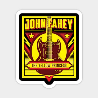 John Fahey the yellow princess Magnet