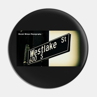 Westlake Street, Los Angeles, California by Mistah Wilson Pin