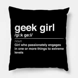 GEEK GIRL definition Pillow