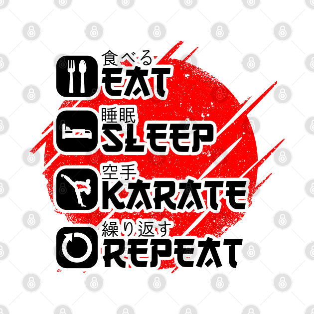 Karate Martial Arts Japanese Sun Eat Sleep Karate by auviba-design