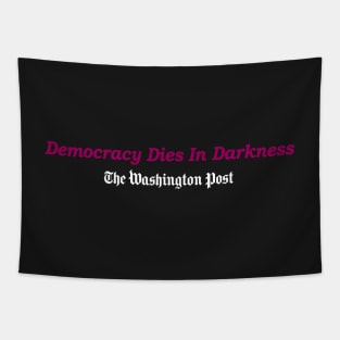 Democracy Dies in Darkness Tapestry