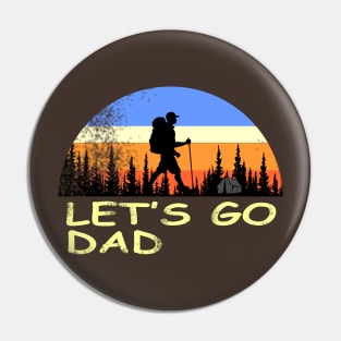 let's go dad Pin