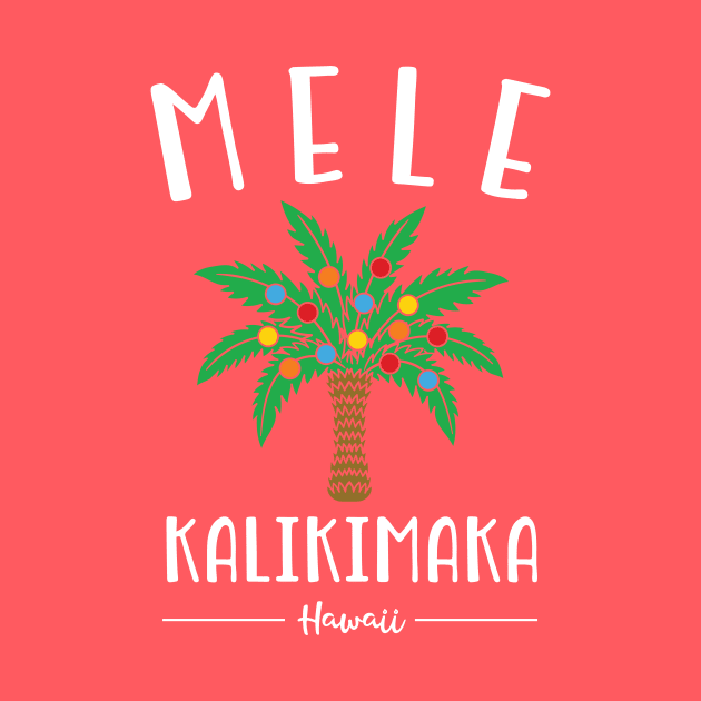 Mele Kalikimaka Hawaiian Christmas by ECStudios