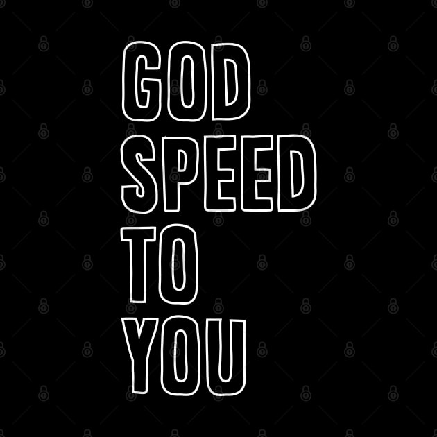 God speed to you by small alley co