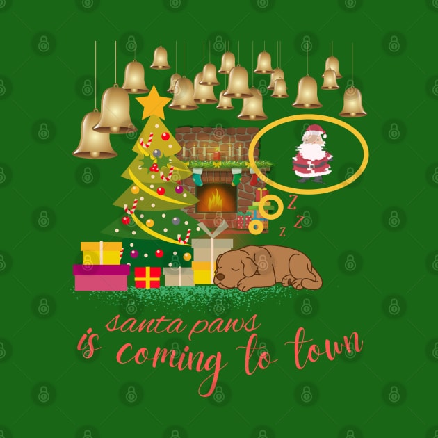 santa paws is coming to town cute dog christmas by Love My..