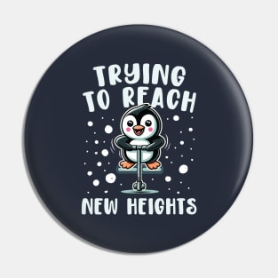 Trying To Reach New Height - Funny Penguin Pin