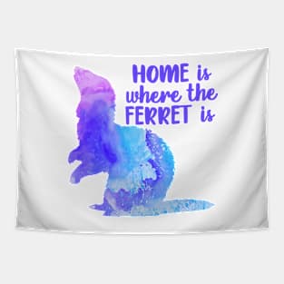 Home Is Where The Ferret Is (Blue) Tapestry