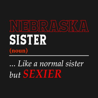 Nebraska Normal Sister T-Shirt