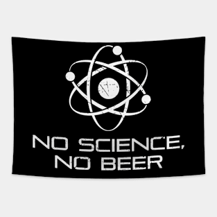 No Science No Beer Science Atom Tapestry