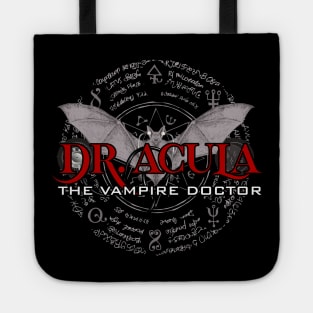 Dr. Acula The worlds first Vampire Doctor Tote