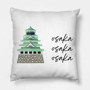 Osaka Osaka Osaka Pillow