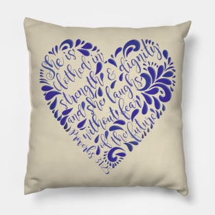 Proverbs 31:25 Pillow